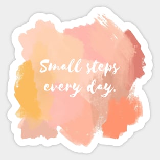 Small Steps Everyday! Sticker